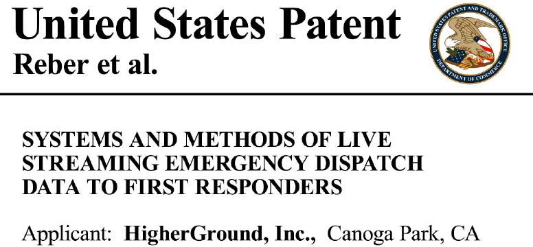 HIGHERGROUND SECURES PATENT FROM USPTO FOR LIVE911